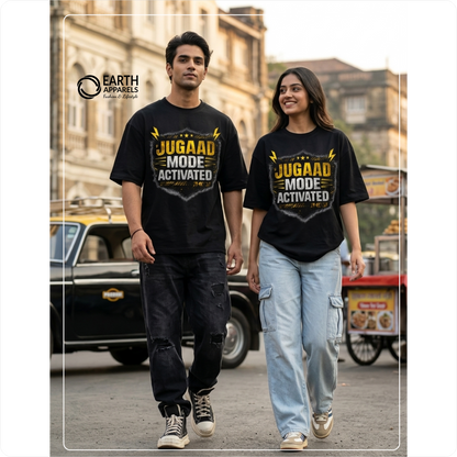 Jugaad Mode Activated Unisex Oversized Tshirt Premium Quality