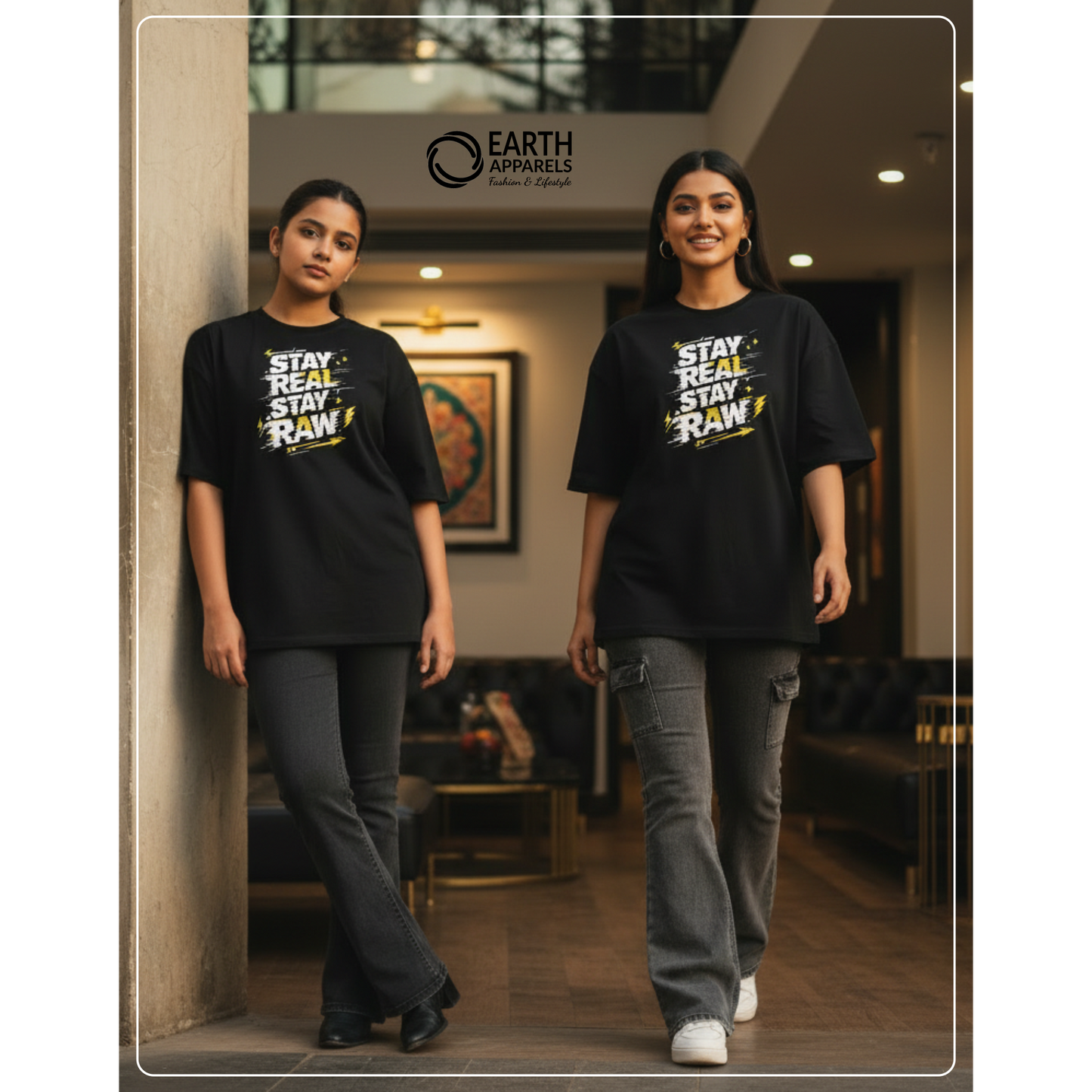 Stay Real Stay Raw Unisex Oversized Tshirt Premium Quality
